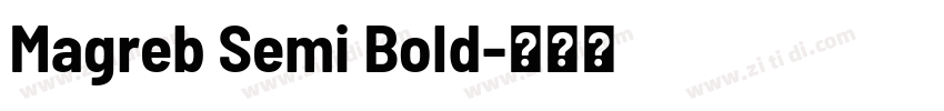 Magreb Semi Bold字体转换